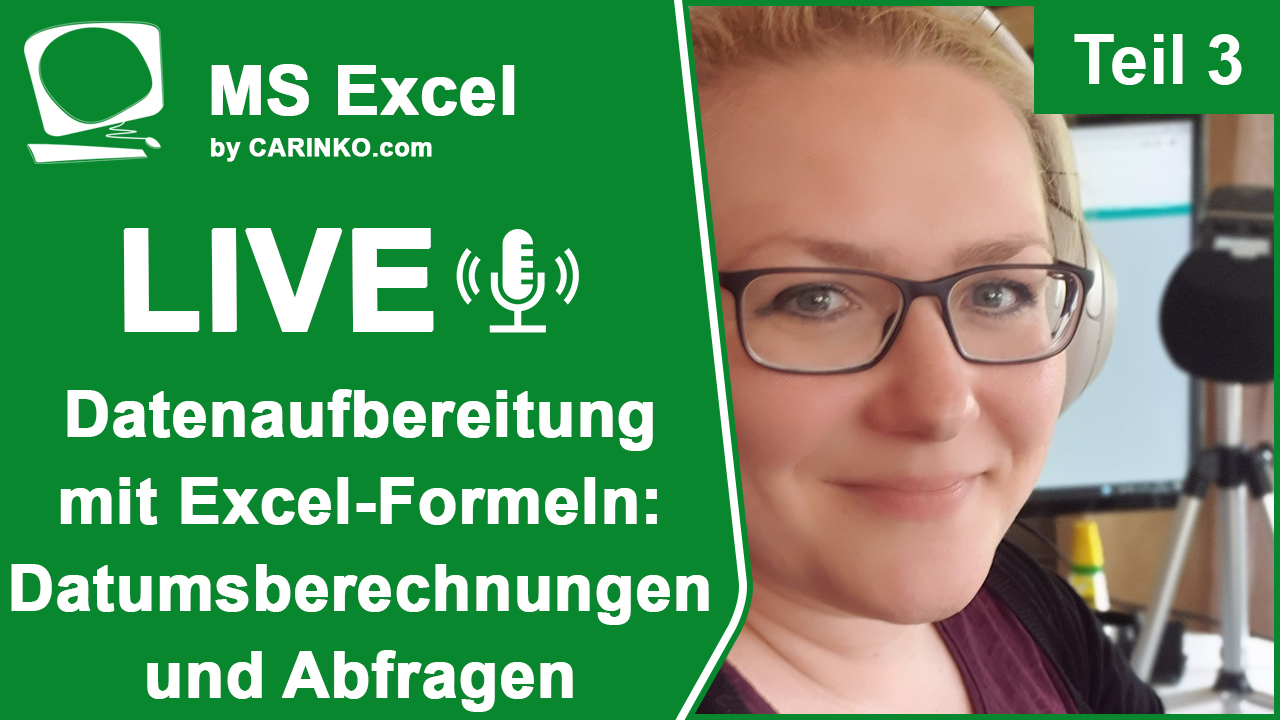 Excel Livestream Datenbereinigung und Datenaufbereitung mit MS Excel-Formeln und -Werkzeugen