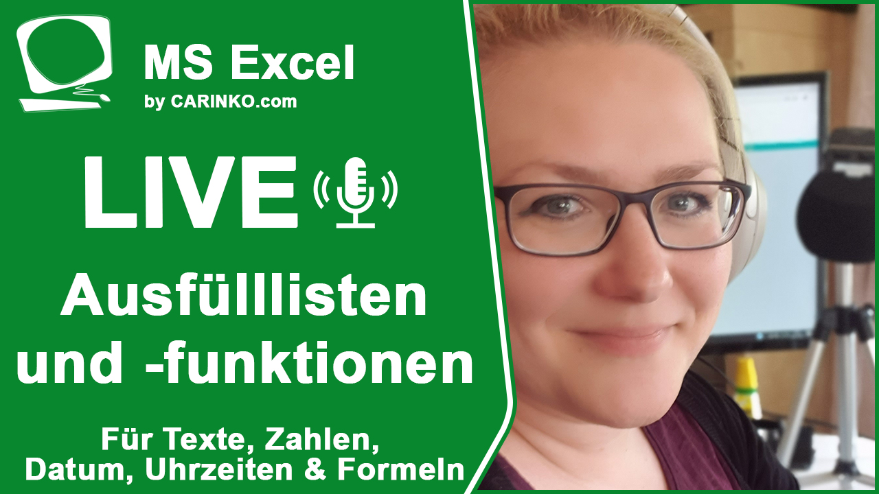 MS Excel Livestream Ausfüllfunktionen und benutzerdefinierte Ausfülllisten