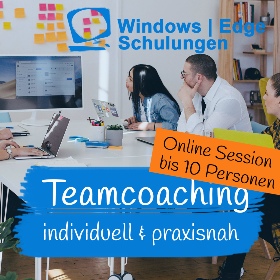 Windows | Edge Schulung: Individual-Coaching für Ihr Team bis zu 10 Teilnehmende