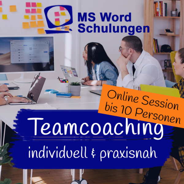 MS Word Schulung: Individual-Coaching für Ihr Team bis zu 10 Teilnehmende