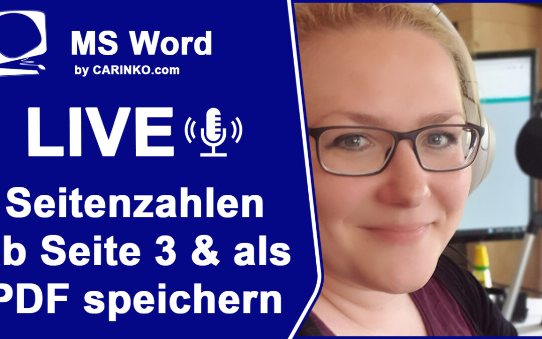 Seitenzahlen ab Seite 3 und Datei in PDF umwandeln in MS Word